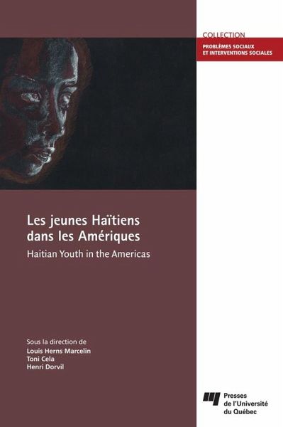 Les jeunes Haitiens dans les Ameriques/Haitian Youth in the Americas (eBook, ePUB)