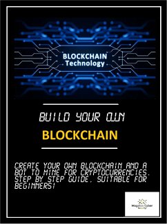 Build your own Blockchain (eBook, ePUB)