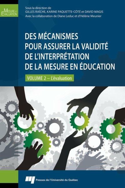 Des mecanismes pour assurer la validite de l'interpretation de la mesure en education (eBook, ePUB)