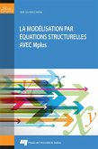 La modelisation par equations structurelles avec Mplus (eBook, ePUB)