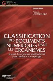 Classification des documents numeriques dans les organismes (eBook, ePUB)
