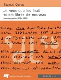 Je veux que les Inuit soient libres de nouveau (eBook, ePUB)