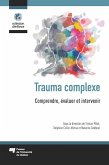 Trauma complexe (eBook, ePUB)