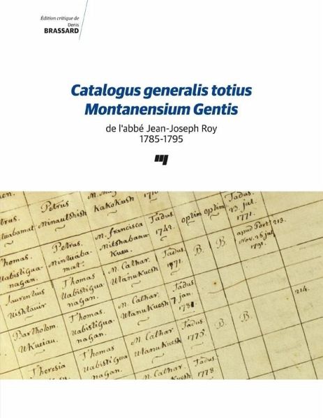 Catalogus generalis totius Montanensium Gentis de l'abbe Jean-Joseph Roy 1785-1795 (eBook, ePUB) Catalogus generalis totius Montanensium Gentis de l'abbe Jean-Joseph Roy 1785-1795 (eBook, ePUB)