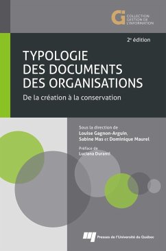 Typologie des documents des organisations, 2e edition (eBook, ePUB) - Louise Gagnon-Arguin, Gagnon-Arguin