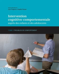 Intervention cognitivo-comportementale aupres des enfants et des adolescents, Tome 2 (eBook, ePUB) - Lyse Turgeon, Turgeon