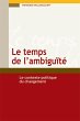 Le temps de l'ambiguite (eBook, ePUB) - Bild 1