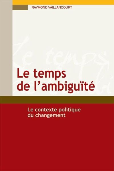 Le temps de l'ambiguite (eBook, ePUB) Le temps de l'ambiguite (eBook, ePUB)