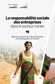 La responsabilite sociale des entreprises dans le secteur minier (eBook, ePUB)