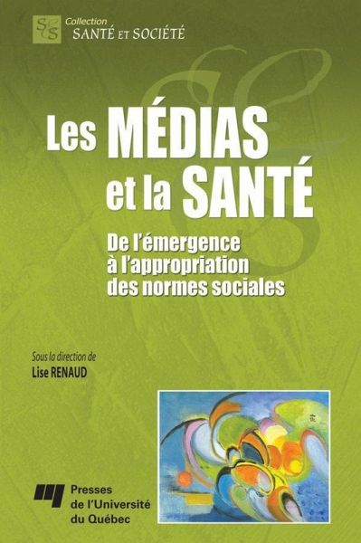 Les medias et la sante (eBook, ePUB)