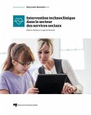 Intervention technoclinique dans le secteur des services sociaux (eBook, ePUB)