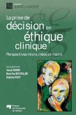 La prise de decision en ethique clinique (eBook, ePUB)