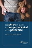 Les peres et la prise du conge parental ou de paternite (eBook, ePUB)