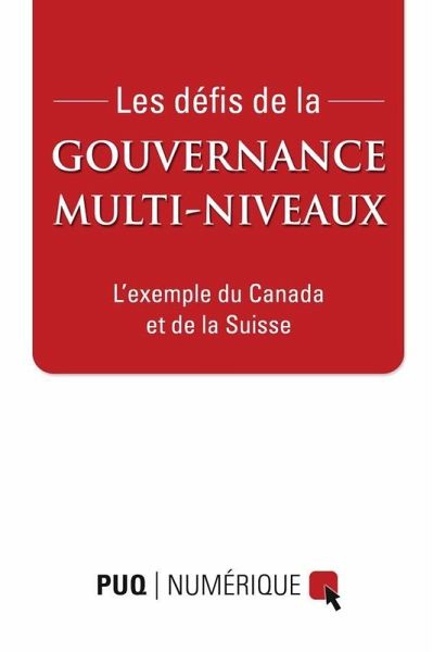 Les defis de la gouvernance multi-niveaux (eBook, ePUB) Les defis de la gouvernance multi-niveaux (eBook, ePUB)