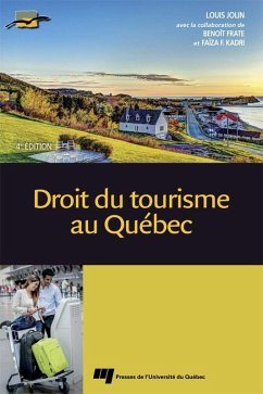 Droit du tourisme au Quebec, 4e edition (eBook, ePUB) - Louis Jolin, Jolin