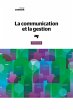 La communication et la gestion, 3e... - Bild 1
