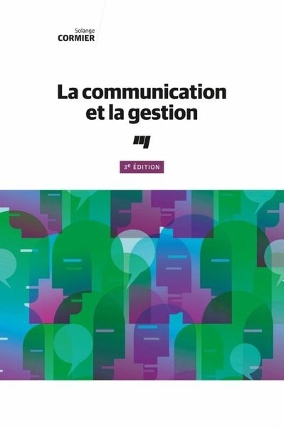 La communication et la gestion, 3e edition (eBook, ePUB)