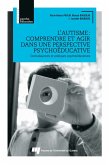 L'autisme : comprendre et agir dans une perspective psychoeducative (eBook, ePUB)