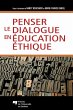 Penser le dialogue en education ethique... - Bild 1