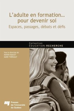 L'adulte en formation... pour devenir soi (eBook, ePUB) - Manon Doucet, Doucet
