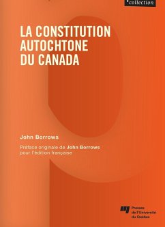 La constitution autochtone du Canada (eBook, ePUB) - John Borrows, Borrows