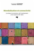 Mondialisation et connectivite (eBook, ePUB)