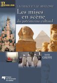 La trace et le rhizome - Les mises en scene du patrimoine culturel (eBook, ePUB)