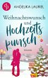 Weihnachtswunsch und Hochzeitspunsch... - Bild 1