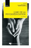 L'ABC de la psychoeducation (eBook, ePUB)