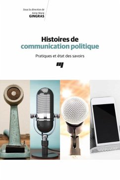 Cover Histoires de communication politique (eBook, ePUB)