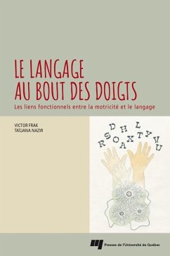 Le langage au bout des doigts (eBook, ePUB) - Victor Frak, Frak