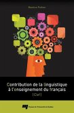 Contribution de la linguistique a l'enseignement du francais (eBook, ePUB)