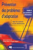 Prevention des problemes d'adaptation chez les enfants et les adolescents (eBook, ePUB)