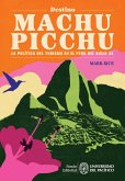 Destino Machu Picchu (eBook, ePUB)