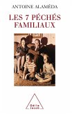 Les 7 peches familiaux (eBook, ePUB)