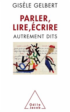 Cover Parler, lire, ecrire (eBook, ePUB)