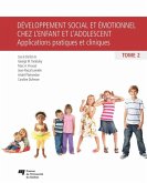 Developpement social et emotionnel chez l'enfant et l'adolescent, tome 2 (eBook, ePUB)