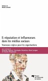 E-reputation et influenceurs dans les medias sociaux (eBook, ePUB)