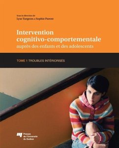 Intervention cognitivo-comportementale aupres des enfants et des adolescents, Tome 1 (eBook, ePUB) - Lyse Turgeon, Turgeon