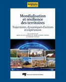 Mondialisation et resilience des territoires (eBook, ePUB)