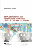 Emploi et gestion des ressources humaines dans l'economie du savoir (eBook, ePUB)