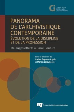 Cover Panorama de l'archivistique contemporaine: evolution de la discipline et de la profession (eBook, ePUB)
