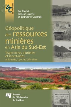 Cover Geopolitique des ressources minieres en Asie du Sud-Est (eBook, ePUB)
