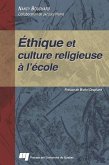 Ethique et culture religieuse a l'ecole (eBook, ePUB)