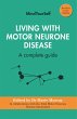 Living with Motor Neurone Disease... - Bild 1