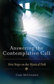 Answering the Contemplative Call (eBook, ePUB) Answering the Contemplative Call (eBook, ePUB)