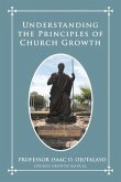 Understanding the Principles of Church Growth (eBook, ePUB)