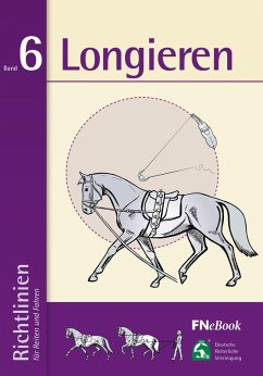 Longieren (eBook, ePUB) - Deutsche Reiterliche Vereinigung E. V. (Fn)
