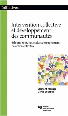 Intervention collective et developpement des communautes (eBook, ePUB) - Clement Mercier, Mercier