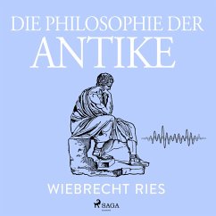 Die Philosophie der Antike (MP3-Download) - Ries, Wiebrecht